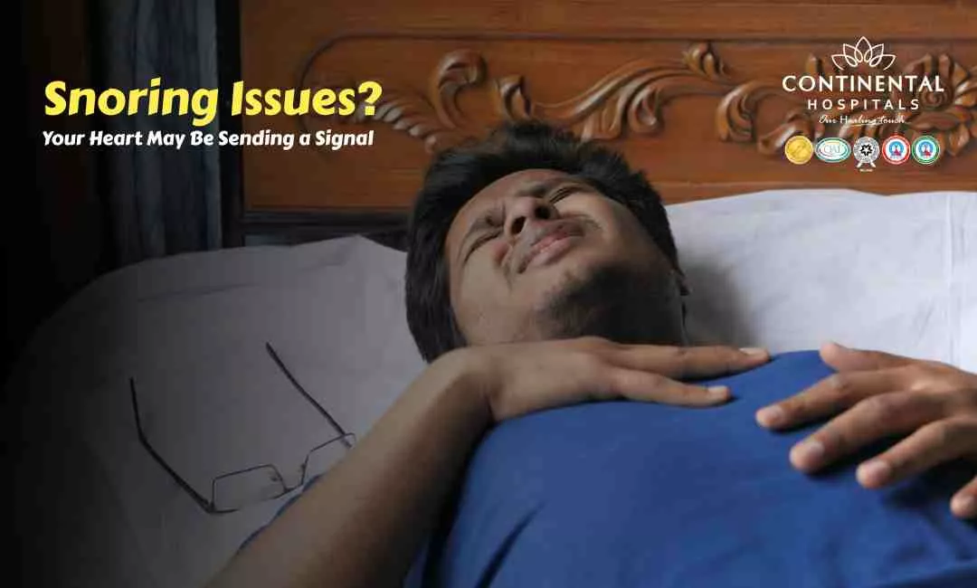 https://continentalhospitals.com/chhattisgarh/blog/snoring-issues-your-heart-may-be-sending-a-signal