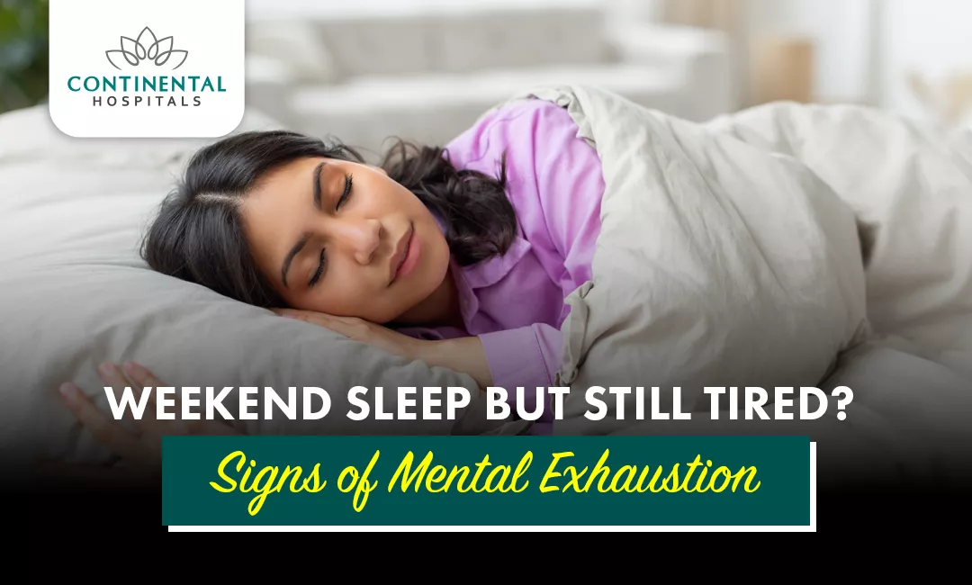 Weekend sleep but still tired? Signs of Mental Exhaustion